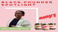 Meet Lilian Umurungi-Jung, Founder & CEO of MUMGRY!
